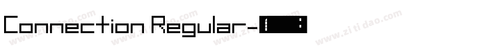 Connection Regular字体转换